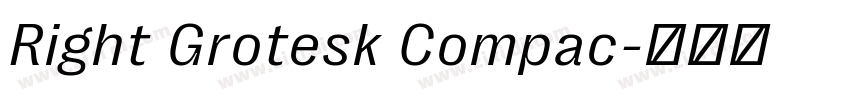 Right Grotesk Compac字体转换